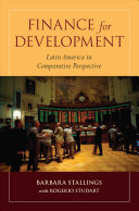 Finance for development : Latin America in comparative perspective /