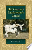 Hill Country landowner's guide /