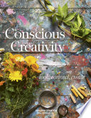 Conscious creativity : look, connect, create / Philippa Stanton.