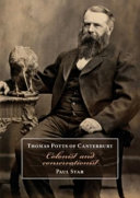 Thomas Potts of Canterbury: Colonist and conservationist.