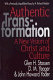 Authentic transformation : a new vision of Christ and culture /