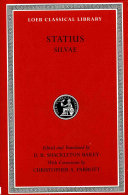 Silvae / Statius ; edited and translated by D.R. Shackleton Bailey ; with corrections by Christopher A. Parrott.