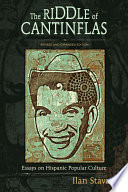 The riddle of Cantinflas essays on Hispanic popular culture / Illan Stavans.