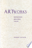 Artworks : definition, meaning, value /