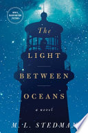 The light between oceans : a novel / M.L. Stedman.