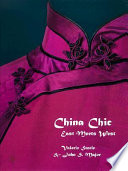 China chic : East meets West / Valerie Steele & John S. Major.