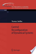 Control reconfiguration of dynamical systems : linear approaches and structural tests /