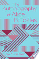 The autobiography of Alice B. Toklas /