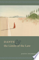Dante and the limits of the law / Justin Steinberg.