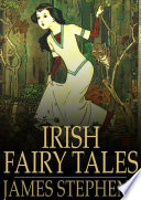 Irish fairy tales /