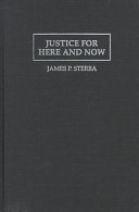 Justice for here and now / James P. Sterba.