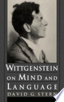 Wittgenstein on mind and language / David G. Stern.