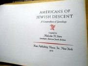 Americans of Jewish descent ; a compendium of genealogy /