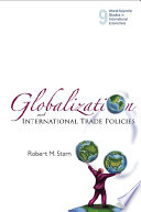 Globalization and international trade policies /