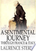 A sentimental journey through France and Italy /