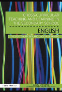 Cross-curricular teaching and learning in secondary education : the centrality of language in learning / by David Stevens.