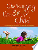 Challenging the gifted child : an open approach to working with advanced young readers /