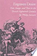 Engraven desire : Eros, image & text in the French eighteenth century / by Philip Stewart.