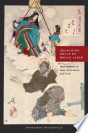 Imagining exile in Heian Japan : banishment in law, literature, and cult /