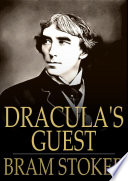 Dracula's guest : and other stories /