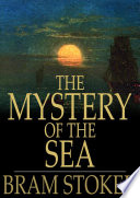 The Mystery of the Sea.