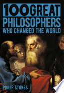 100 great philosophers who changed the world