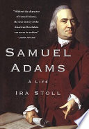Samuel Adams : a life /