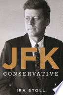 JFK, conservative /