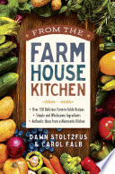 From the farmhouse kitchen /