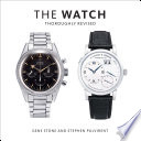 The Watch : Thoroughly Revised /