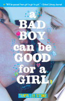 A bad boy can be good for a girl /