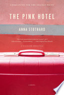 The pink hotel /