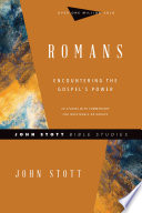 Romans : encountering the Gospel's power : 20 studies with commentary for individuals or groups /