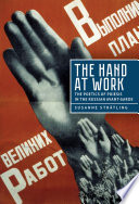 The hand at work : the poetics of poiesis in the Russian avant-garde /