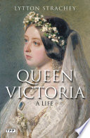 Queen Victoria : a life /