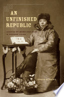 An unfinished republic : leading by word and deed in modern China / David Strand.
