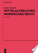 Mittelalterliches nordisches Recht : Eine Quellenkunde /