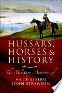 Hussars, horses and history /