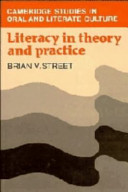 Literacy in theory and practice / Brian V. Street.