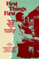 First things first : meeting basic human needs in the developing countries / Paul Streeten with Shahid Javed Burki [and others]