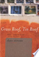 Grass roof, tin roof /