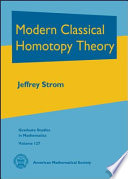 Modern classical homotopy theory /