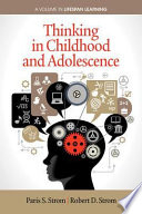 Thinking in childhood and adolescence / Paris S. Strom, Auburn University, Robert D. Strom, Arizona State University.