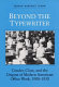 Beyond the typewriter : gender, class, and the origins of modern American office work, 1900-1930 / Sharon Hartman Strom.