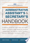 Administrative assistant's and secretary's handbook /