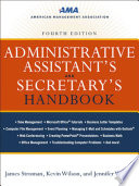 Administrative assistant's and secretary's handbook /
