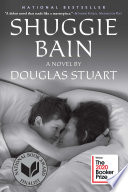 Shuggie Bain : a novel /