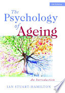 Psychology of Ageing : an Introduction.