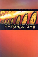 Effectively managing natural gas costs /