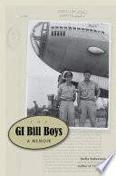 The GI Bill boys : a memoir / Stella Suberman.